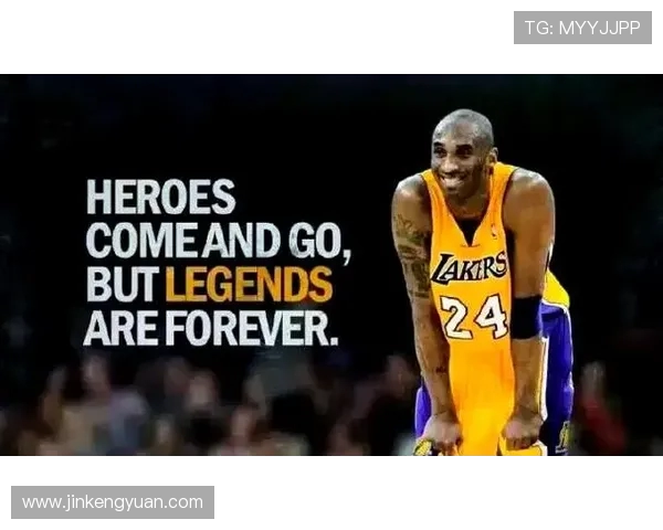 科比布莱恩特:传奇篮球之路与永恒精神的传承与启示 科比布莱恩特:传奇篮球之路与永恒精神的传承与启示