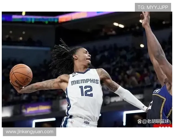 贾莫兰特的崛起之路与未来展望:篮球天才的奋斗与挑战