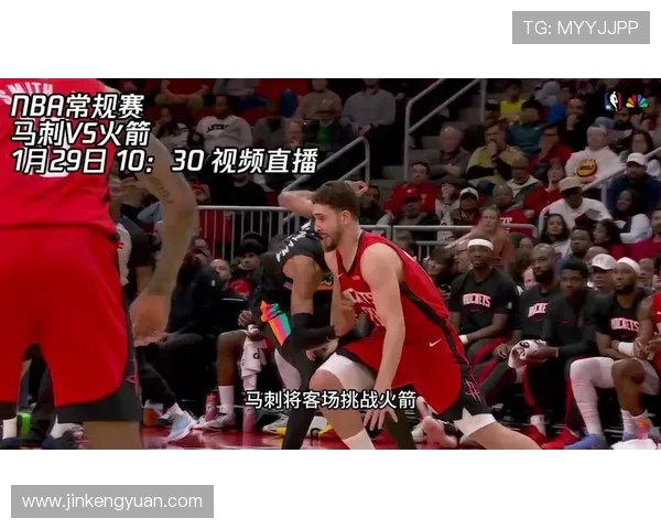 马刺与火箭季前赛视频直播精彩对决全程回顾与分析